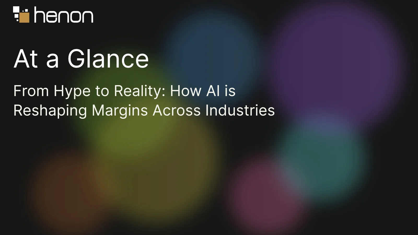 From Hype to Reality: How AI is Reshaping Margins Across Industries