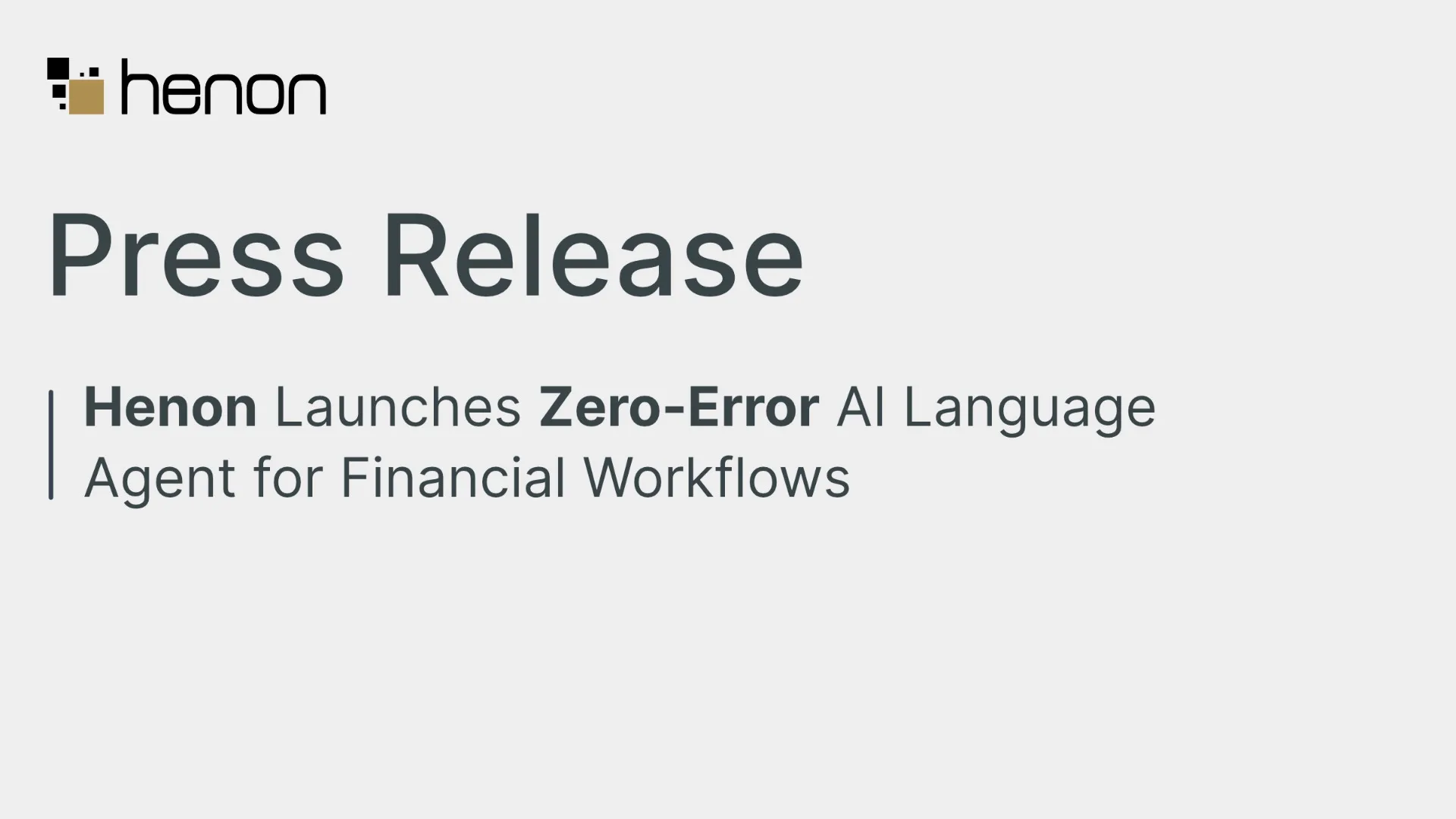 Henon Launches Zero-Error AI Language Agent for Financial Workflows